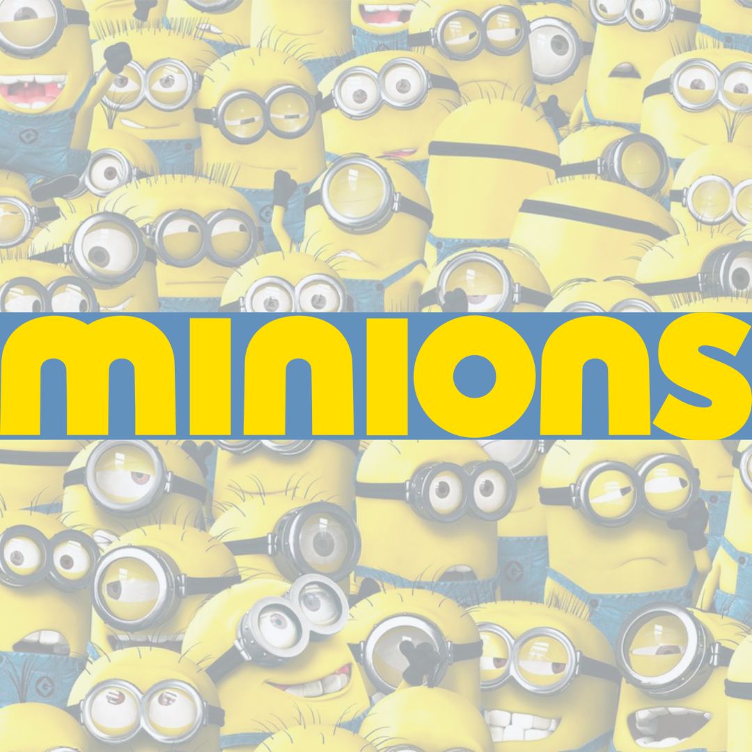 Minions